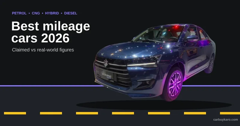 Best Mileage Cars in India 2026: Petrol, CNG, Hybrid and Diesel Picks