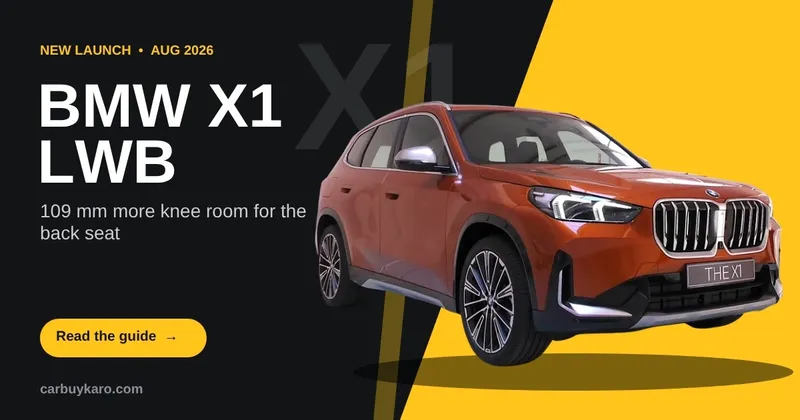 BMW X1 LWB India Launch: Price, Rear Seat Space, Engine and Is It Worth It?